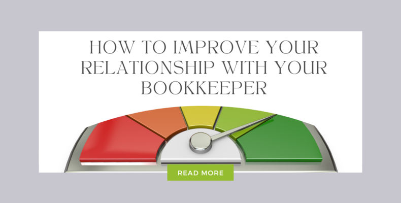 how to improve the relationship with your bookkeeper