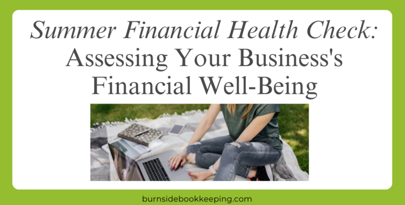 Assessing Your Business's Financial Well-Being