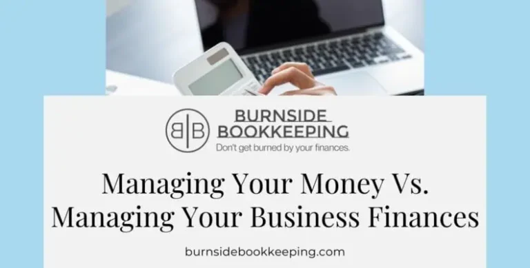 04 12 Managing Your Money Vs. Managing Your Business Finances 790x400