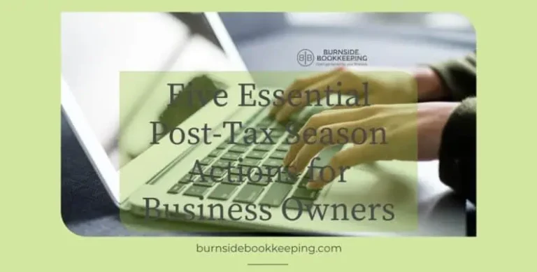 05 17 Five Essential Post Tax Season Actions For Business Owners 790x400