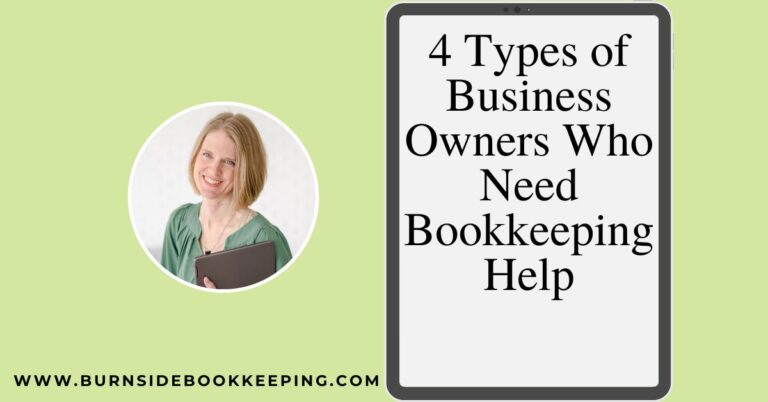 12 13 24 4 Types Of Business Owners Who Need Bookkeeping Help